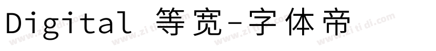 Digital 等宽字体转换